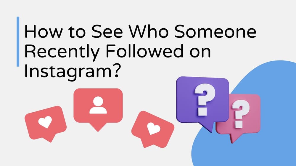 How to See Instagram's Following Order in 2025: The Ultimate Guide